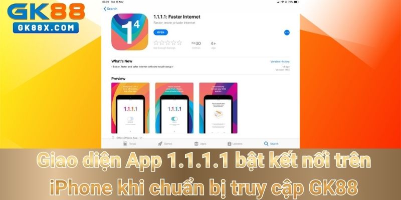 giao-dien-app-1-1-1-1-bat-ket-noi-tren-iphone-khi-chuan-bi-truy-cap-gk88